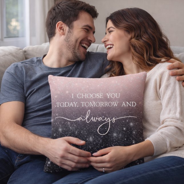 Modern Black & Pink Glitter Sparkles “I Choose You Throw Pillow (Creator Uploaded)