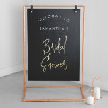 Modern Black Script Welcome Bridal Shower Gold Foil Prints<br><div class="desc">Modern Black Calligraphy Script Welcome Bridal Shower Real Gold Foil Prints Poster. Customize it with your name of choice,  put it in a frame or on cardboard to hang in a metal frame or put it on an easel. Background colour can be changed in the design tool if needed.</div>