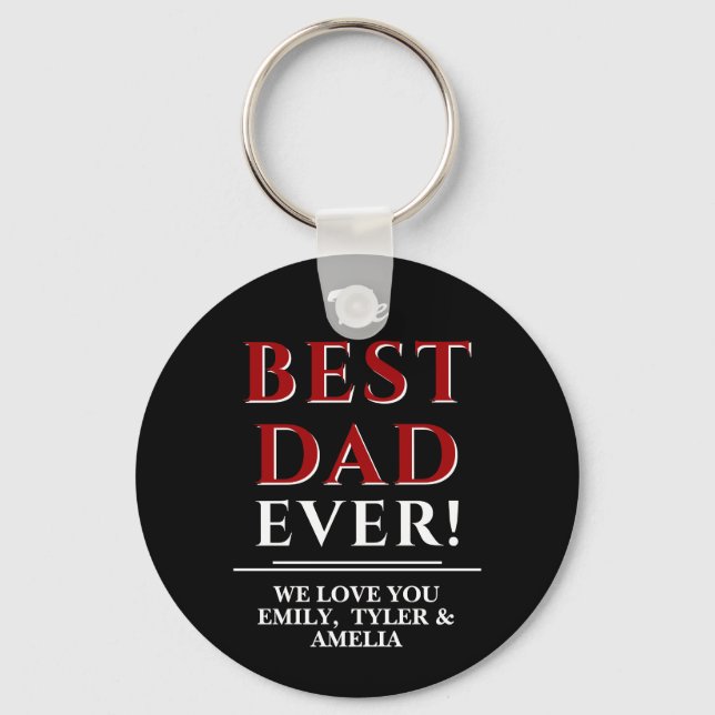 Modern Black The Best Dad Typography Father`s Day Keychain (Front)