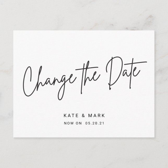 Modern Black White Script Wedding Change the Date Postcard (Front)