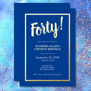 Modern Blue & Gold Foil 40th Birthday
