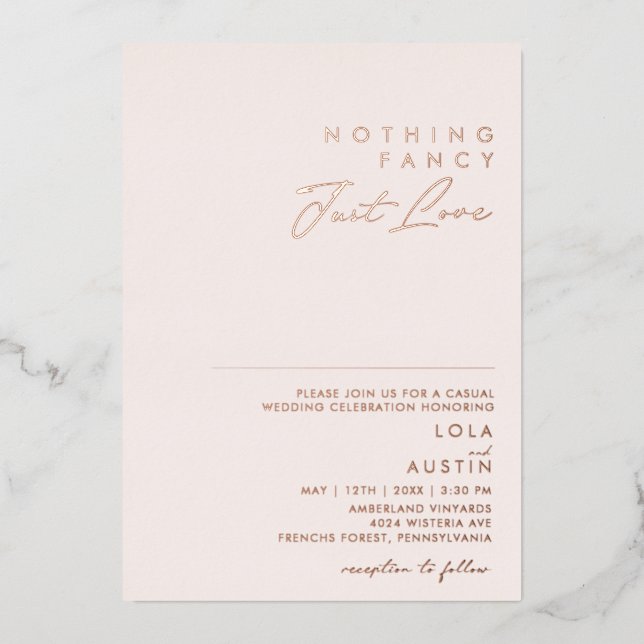Modern Blush And Rose Gold Nothing Fancy Just Love (Front)