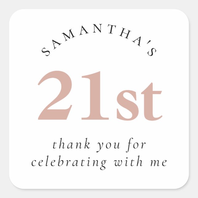 Modern Blush Pink 21st Birthday Thank You Square Sticker (Front)