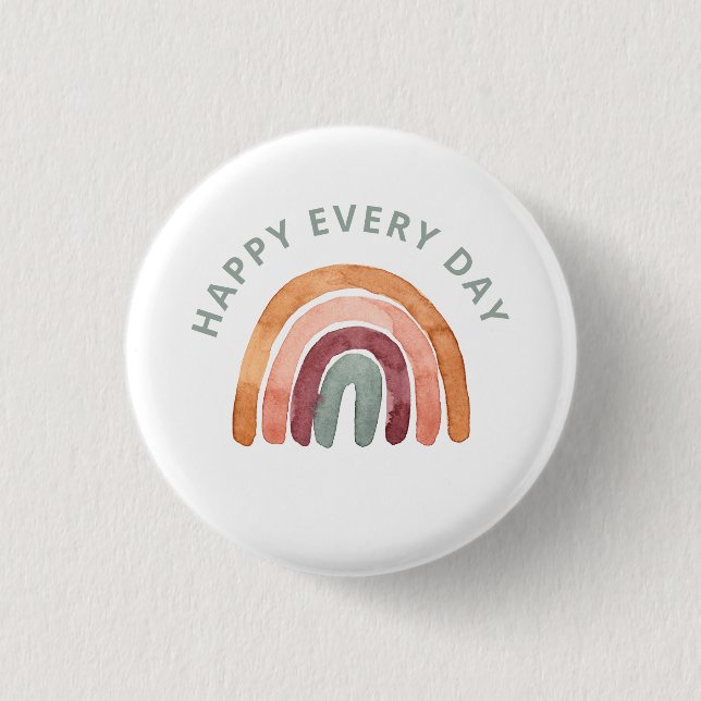 Modern Boho Rainbow -Happy Every Day-  1 Inch Round Button (Front)