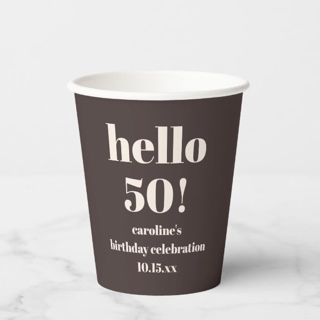 Modern Bold Earthy Brown 50th Birthday Custom Paper Cups (Front)