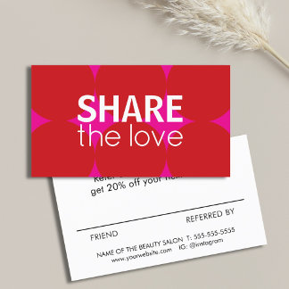 Modern Bold Pink Red Dots Share the Love Referral Card