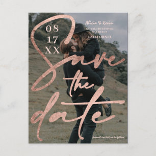 Modern bold rose gold script save the date photo postcard