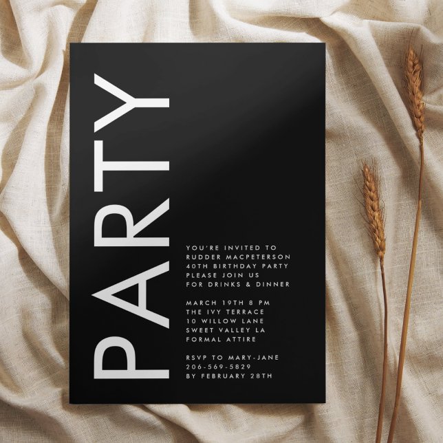 Modern Bold Simple Black White 40th Party Birthday Invitation (Creator Uploaded)
