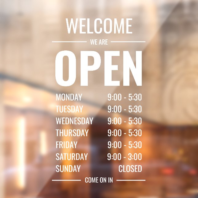 Modern Bold Store Greeting Opening Hours Window Cling (Sheet 2)