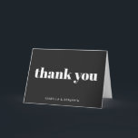 Modern Bold Typography Personalized Black  Thank You Card<br><div class="desc">Personalized Modern Bold Typography Wedding Thank You Card with Black Background</div>