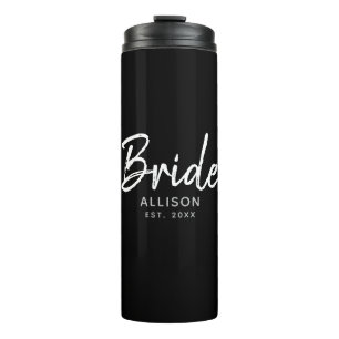 Modern Bride Black White Script Personalized Name Thermal Tumbler