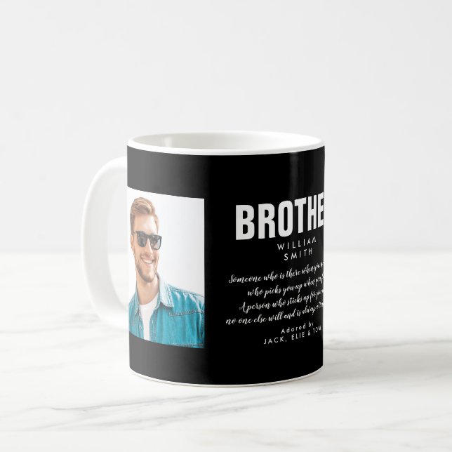 Modern Brother Quote Photo Black And White Coffee Mug (Front Left)