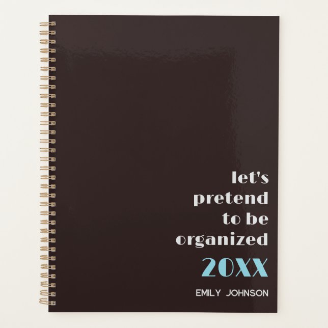 Modern Brown Cream Be Organized Personalized Planner (Front)