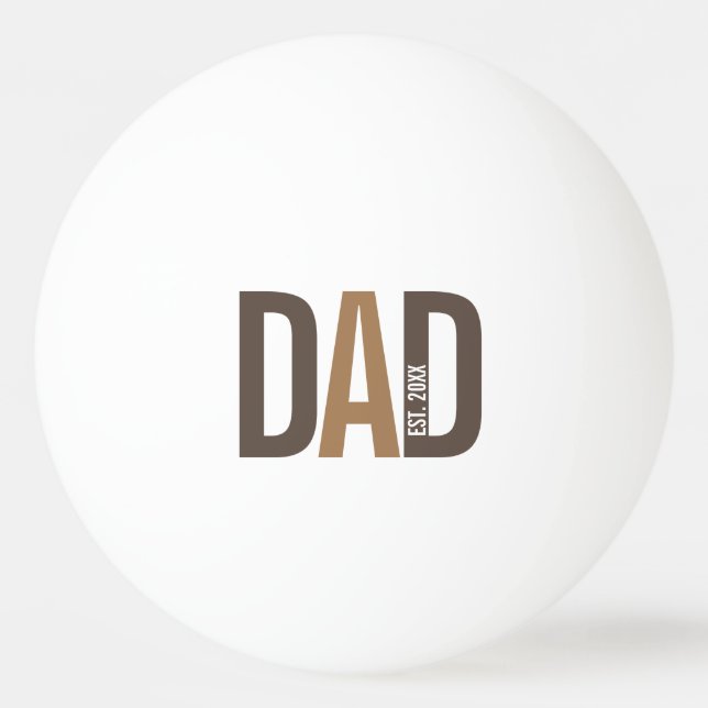 Modern Brown Personalized Dad Established Ping Pong Ball (Front)