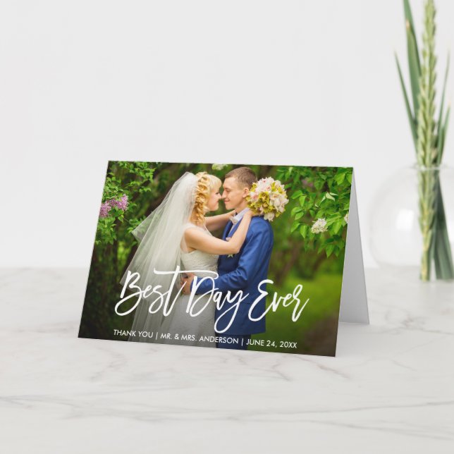 Modern Brush Script Best Day Ever Wedding Fold Thank You Card (Front)