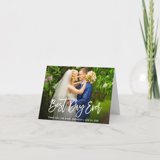 Modern Brush Script Best Day Ever Wedding Note Thank You Card (Front)