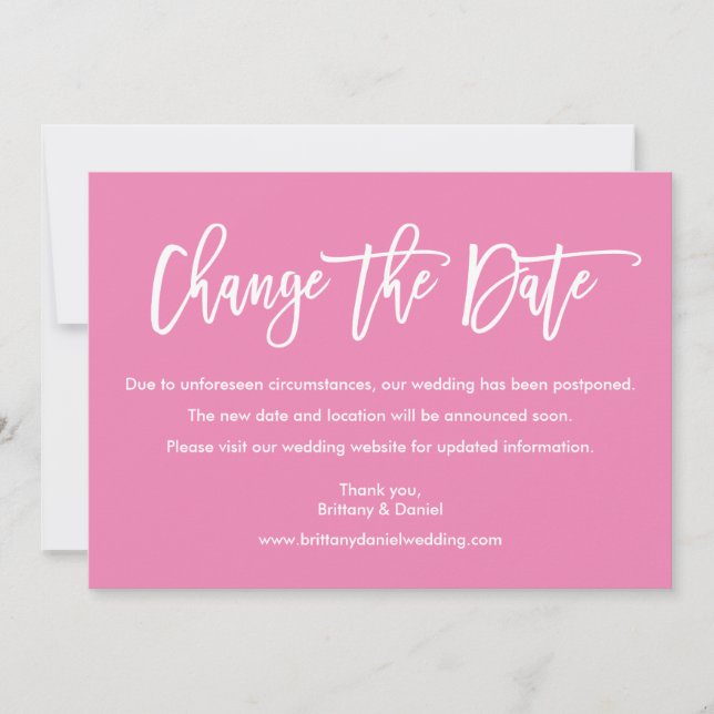 Modern Brush Script Change The Date Pink Card (Front)