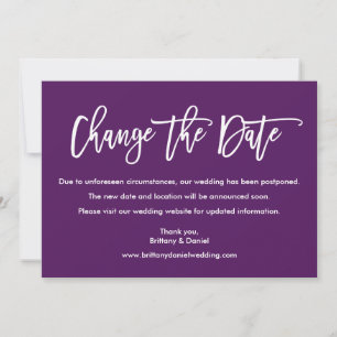 Modern Brush Script Change The Date Purple Card