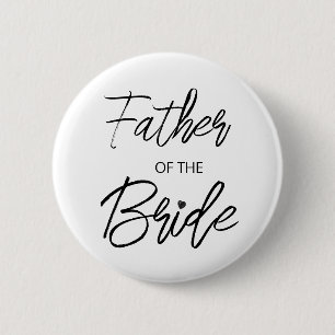 Modern Brush Script Father of The Bride Party 2 Inch Round Button