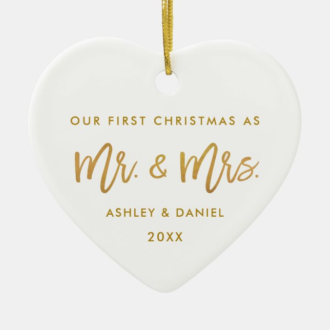 Modern Brush Script Gold First Christmas Mr. Mrs. Ceramic Ornament (Front)