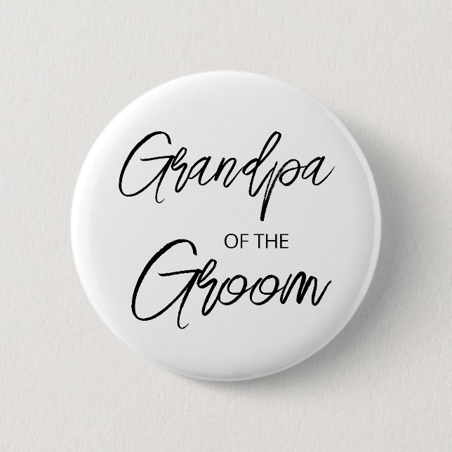 Modern Brush Script Grandpa of The Groom Party 2 Inch Round Button (Front)