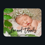 Modern Brush Script New Baby Love and Thanks Blk Magnet<br><div class="desc">Modern Black Brush Script New Baby Love and Thanks - Thank You Photo Magnet</div>