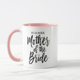 Modern Brush Script Rose Heart Mother of The Bride Mug