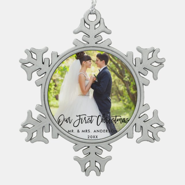 Modern Brush Script Wedding Our First Christmas Snowflake Pewter Christmas Ornament (Front)