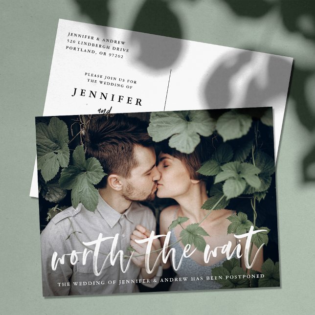 Modern Brush Script Worth The Wait Postponement Announcement Postcard (Creator Uploaded)