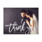 Modern Brushed Script Wedding Photo Thank You