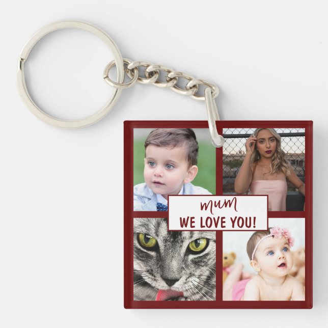 Modern Burgundy Mum We Love You Photo Collage Keychain (Front)