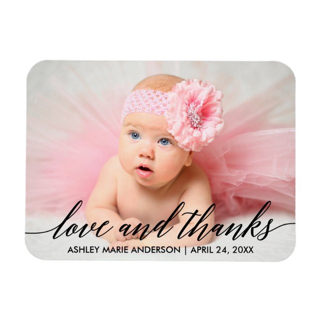 Modern Calligraphy Baby Love and Thanks Photo Magnet (Horizontal)