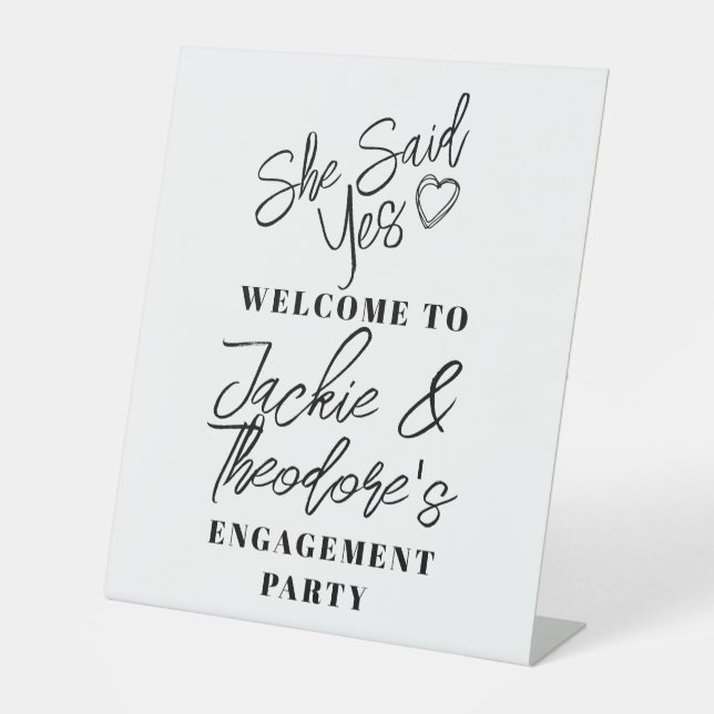 Modern Calligraphy Engagement Party Welcome Pedest Pedestal Sign (Front)