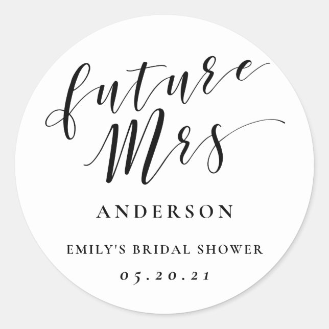 Modern Calligraphy Future Mrs. Bridal Shower Classic Round Sticker (Front)