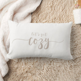 Modern Calligraphy "Let's Get Cozy" Lumbar Pillow