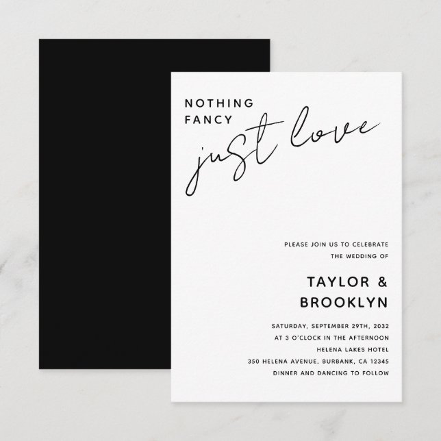Modern Calligraphy Nothing Fancy Just Love Wedding Invitation (Front/Back)