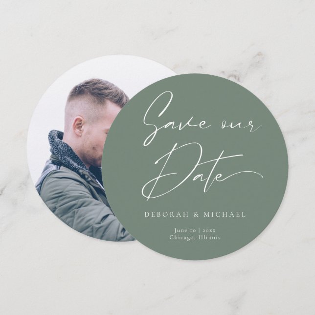Modern Calligraphy Round Circle Sage Green Photo Save The Date (Front/Back)