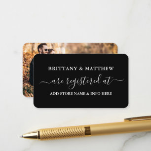 Modern Calligraphy Wedding Registry Photo Black Enclosure Card