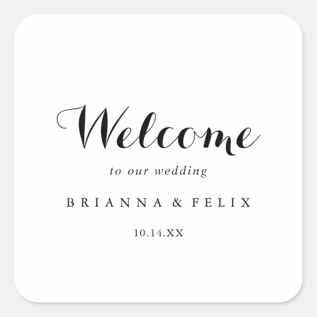 Modern Calligraphy Wedding Welcome Square Sticker (Front)