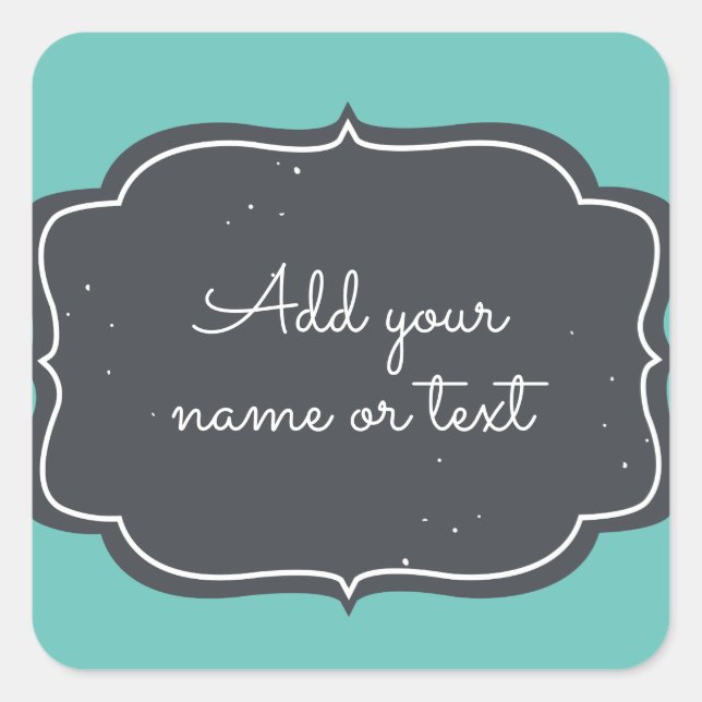 Modern Chalkboard Frame Customizable Aqua Square Sticker (Front)