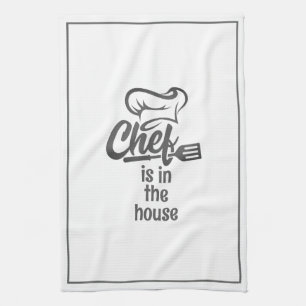 Modern CHEF IS IN THE HOUSE Funny Quote Kitchen Towel
