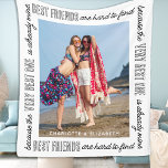 Modern Chic Best Friends Besties BFF Custom Photo Fleece Blanket<br><div class="desc">Best Friends are hard to find, because the very best one is already mine. Celebrate your best friend and friendship with a unique and super cool custom photo keepsake blanket. Whether it's a birthday or Christmas , this best friends blanket is a wonderful gift that will be treasure for years...</div>