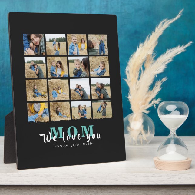 Modern Chic Black We Love You Mom 16 Photo Collage Plaque (Side)