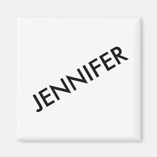 Modern Chic Extravagant You Name It Personalized Magnet