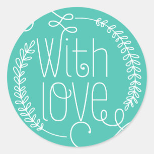 Modern Chic Fancy Script Turquoise With Love Classic Round Sticker