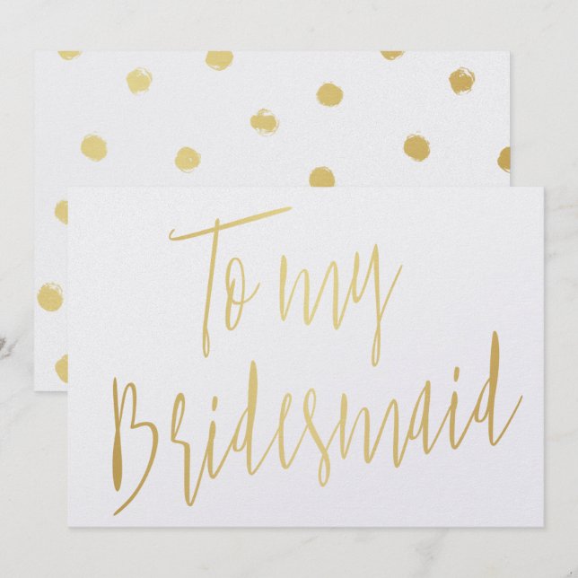 Modern Chic Gold To my Bridesmaid Invitation (Front/Back)