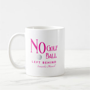 Modern Chic Hot Pink Custom Names Funny Humour Gol Coffee Mug
