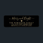 Modern Chic Script Christmas Return Address Label<br><div class="desc">Elegant,  Modern Black and Gold Hand Lettered Merry and Bright Script Christmas Family Return Address Labels. Featuring a pretty hand-written calligraphy swash-tail font script with saying "Merry and Bright",  a little love heart motif. Great for Christmas holiday season,  easy to personalize them with your names and return address info.</div>