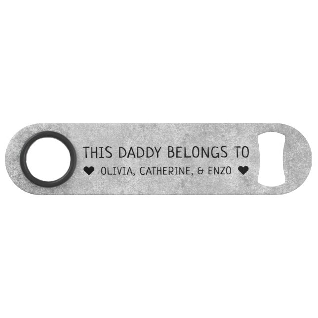 Modern Chic This Daddy Belongs To Father's Day Bar Key (Front (Horizontal))