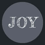 Modern Christmas Holiday Joy  Dark blue Classic Round Sticker<br><div class="desc">Modern Christmas sticker with th etext JOY in white elegant script typography on a dark blue background. Exclusively designed for you by Happy Dolphin Studio. If you need any help or matching products please contact us via our store chat!</div>